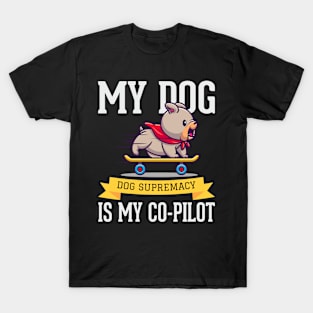 My Dog T-Shirt